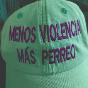 Menos violencia mas perreo teal cap